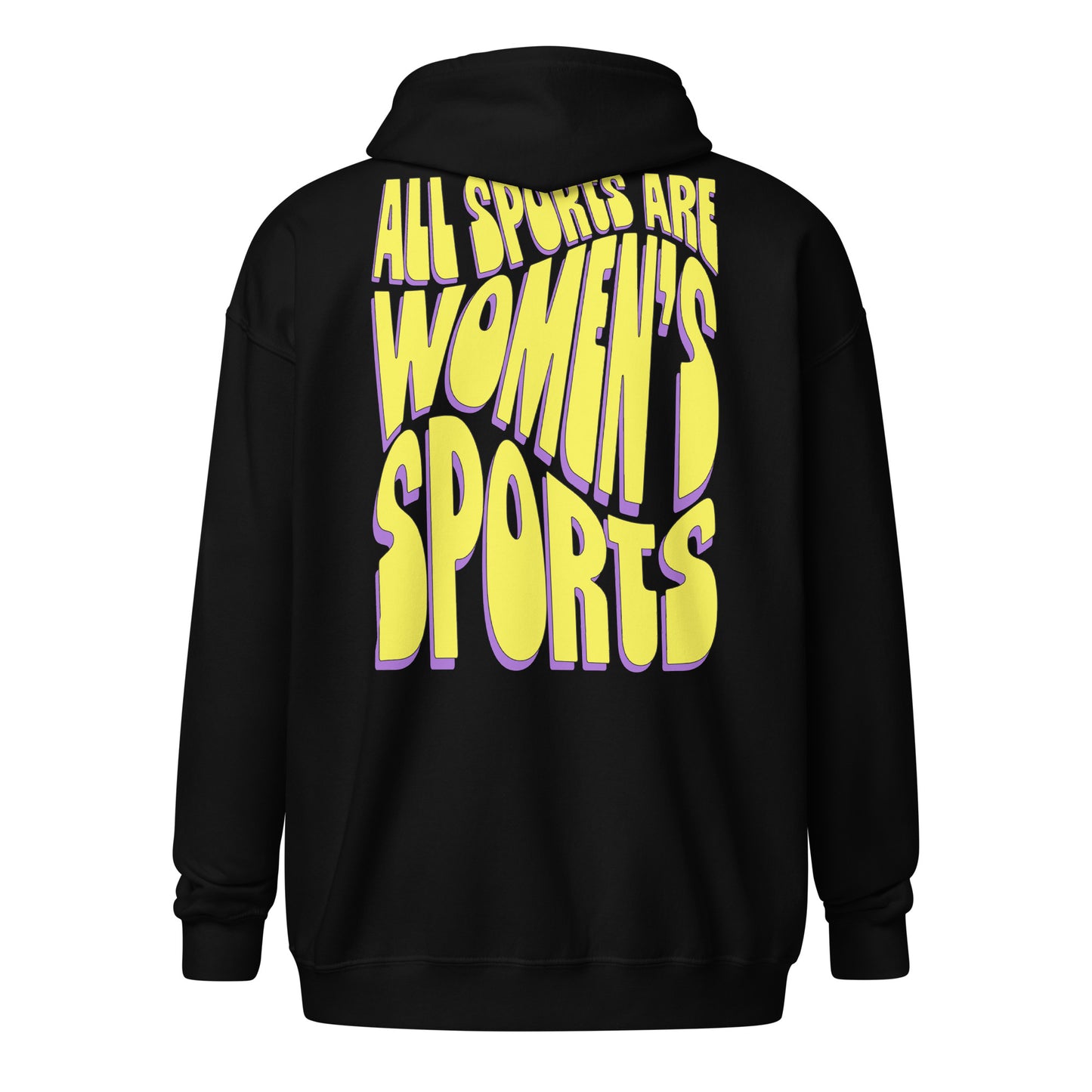 All Sports Are Women's Sports zip hoodie